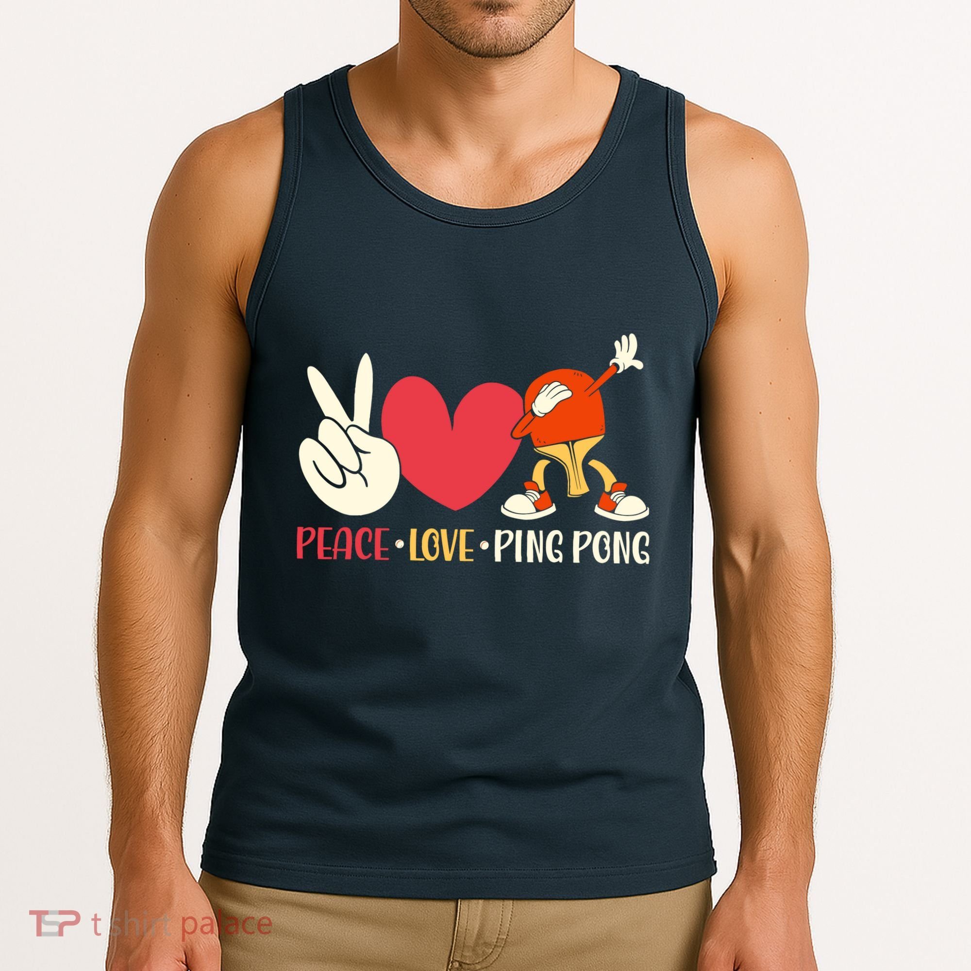 Ping Pong Table Tennis Paddle Peace Love Ping Pong Tank Top