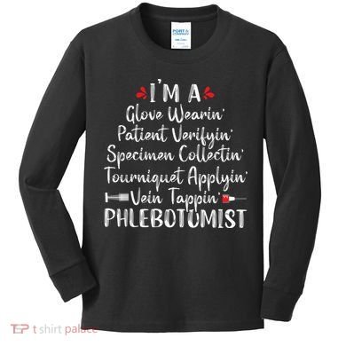 Phlebotomist Phlebotomy Technician Funny Nurse Clinical Kids Long Sleeve Shirt