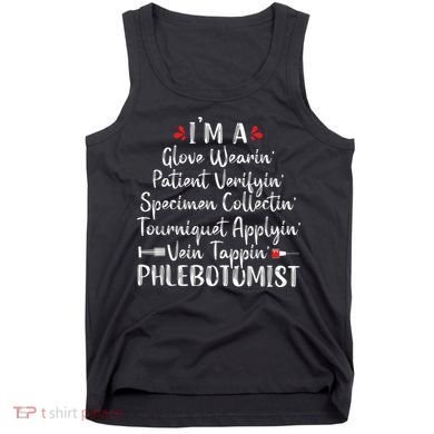 Phlebotomist Phlebotomy Technician Funny Nurse Clinical Tank Top