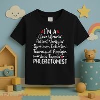 Phlebotomist Phlebotomy Technician Funny Nurse Clinical Toddler T-Shirt thumb 3