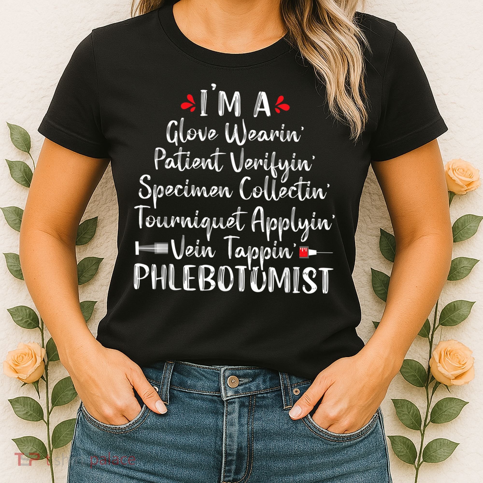 Phlebotomist Phlebotomy Technician Funny Nurse Clinical Women's T-Shirt