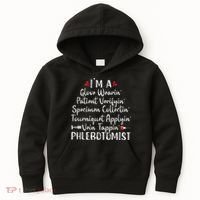 Phlebotomist Phlebotomy Technician Funny Nurse Clinical Kids Hoodie thumb 0