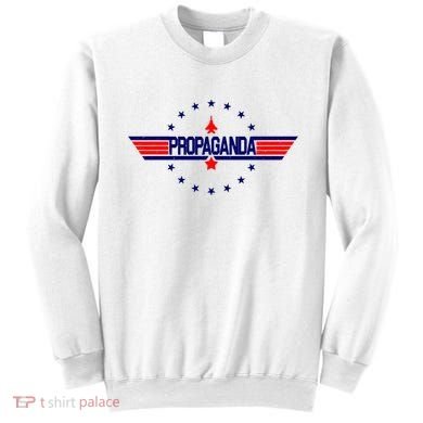 Propaganda Political Top Gun Sweatshirt