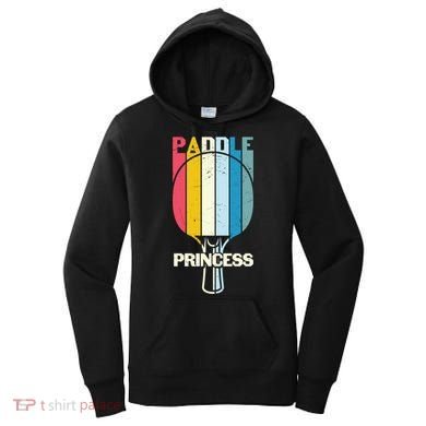 Paddle Princess Table Tennis Mom Funny Ping Pong Cute Gift Women's Hoodie