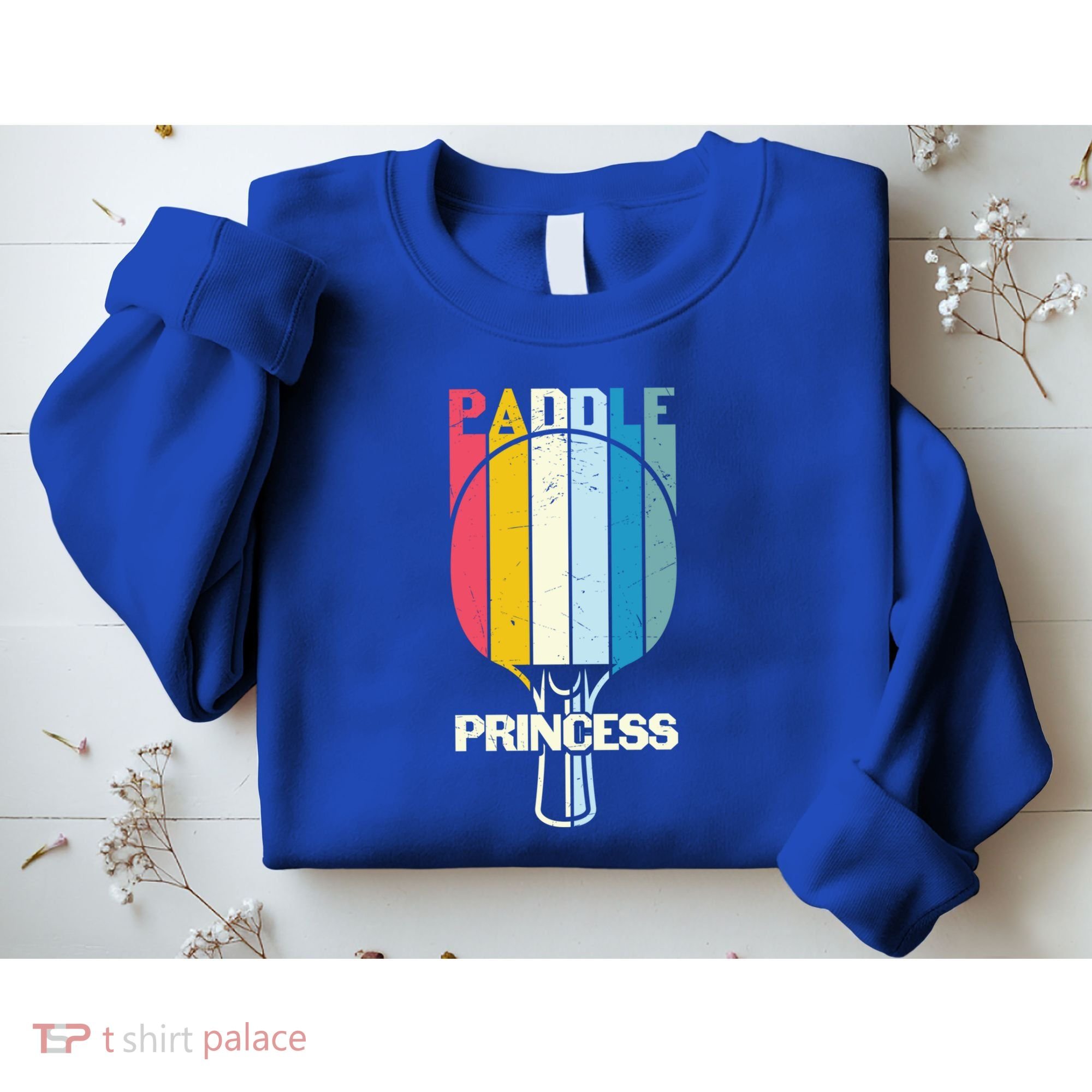 Paddle Princess Table Tennis Mom Funny Ping Pong Cute Gift Sweatshirt