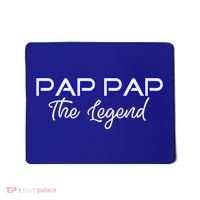 Pap Pap The Legend Gramps Granddad American Grandpa Gift Mousepad thumb 0