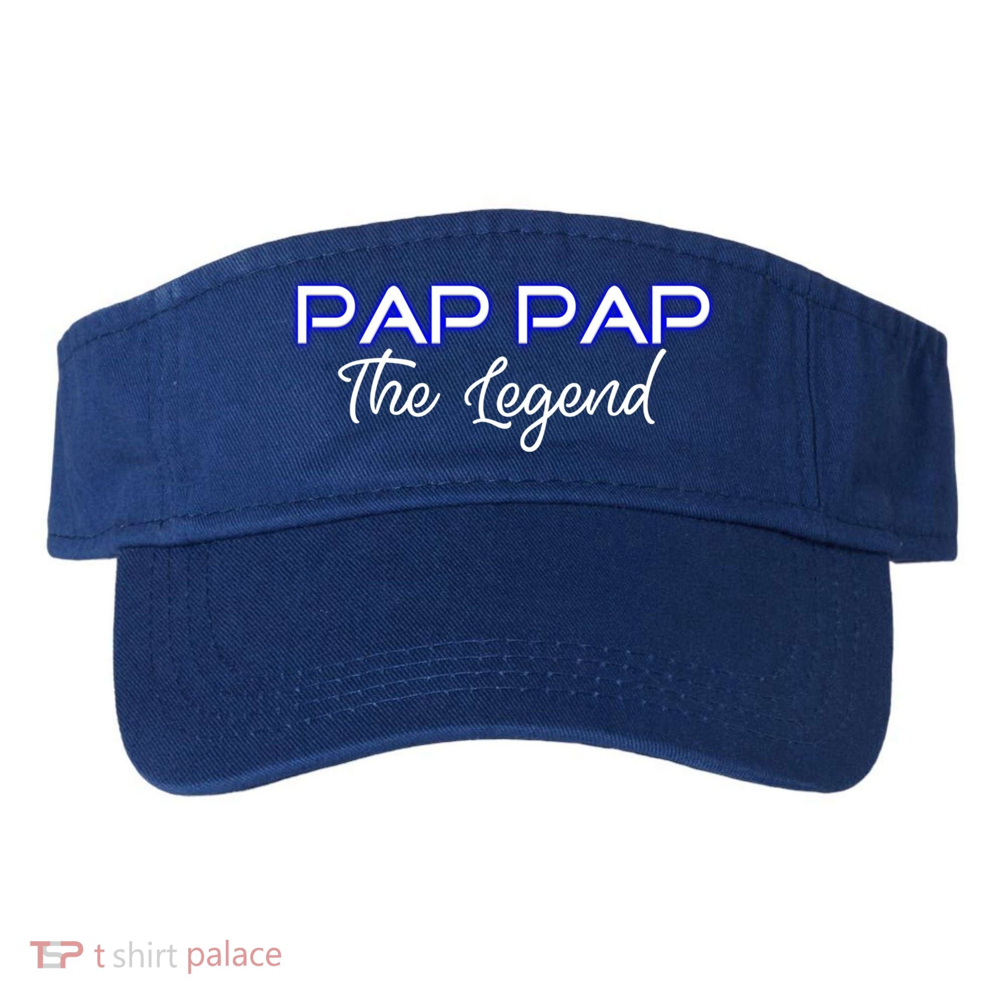 Pap Pap The Legend Gramps Granddad American Grandpa Gift Visor