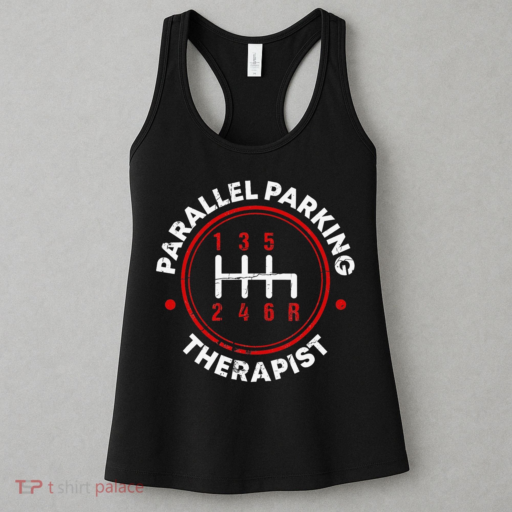 Parallel Parking Therapist Funny Driving School Women's Tank Top