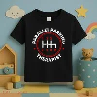 Parallel Parking Therapist Funny Driving School Toddler T-Shirt thumb 3