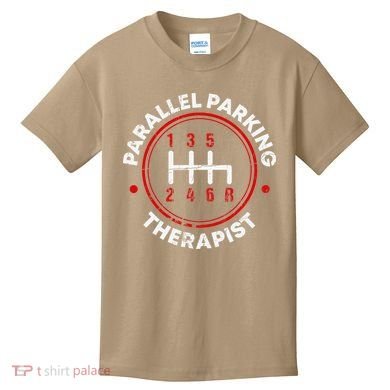 Parallel Parking Therapist Funny Driving School Kids T-Shirt