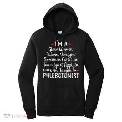 Phlebotomist Phlebotomy Technician Funny Nurse Clinical Women's Hoodie