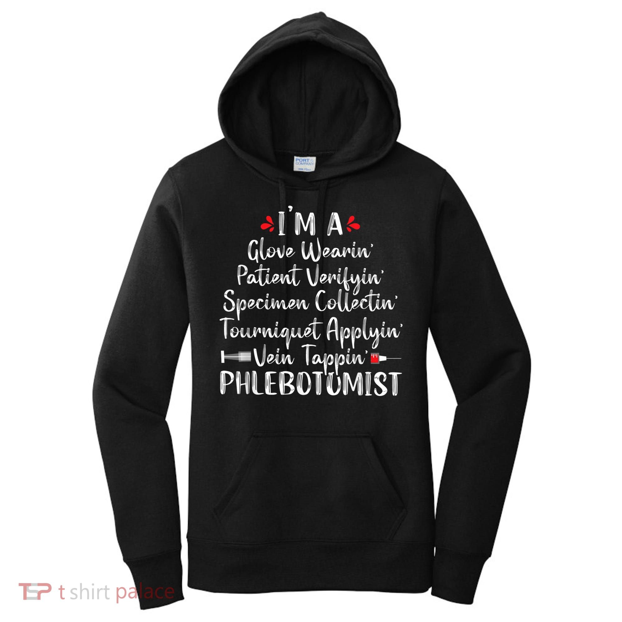 Phlebotomist Phlebotomy Technician Funny Nurse Clinical Women's Hoodie