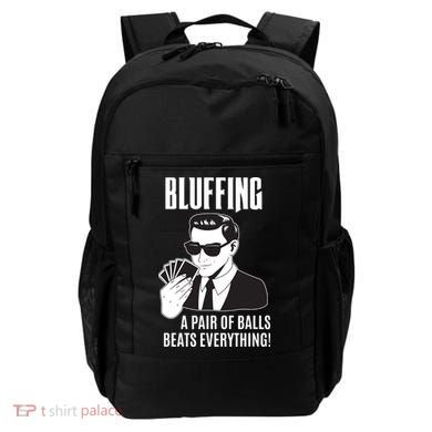 Poker Player Texas Hold'Em Night Bluffing Funny Poker Backpack