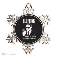 Poker Player Texas Hold'Em Night Bluffing Funny Poker Ornament thumb 0