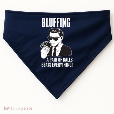Poker Player Texas Hold'Em Night Bluffing Funny Poker USA-Made Doggie Bandana