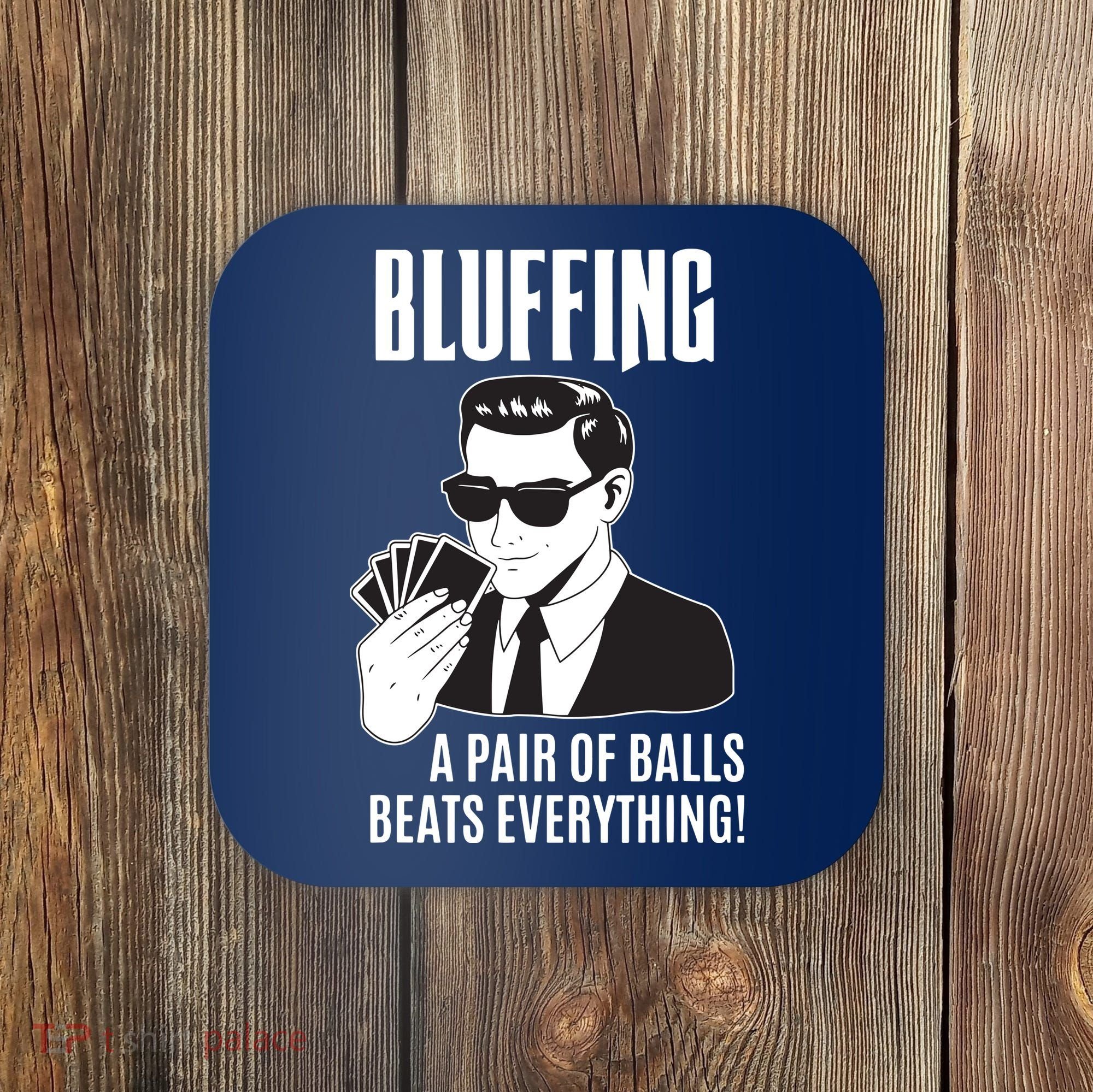 Poker Player Texas Hold'Em Night Bluffing Funny Poker Coaster