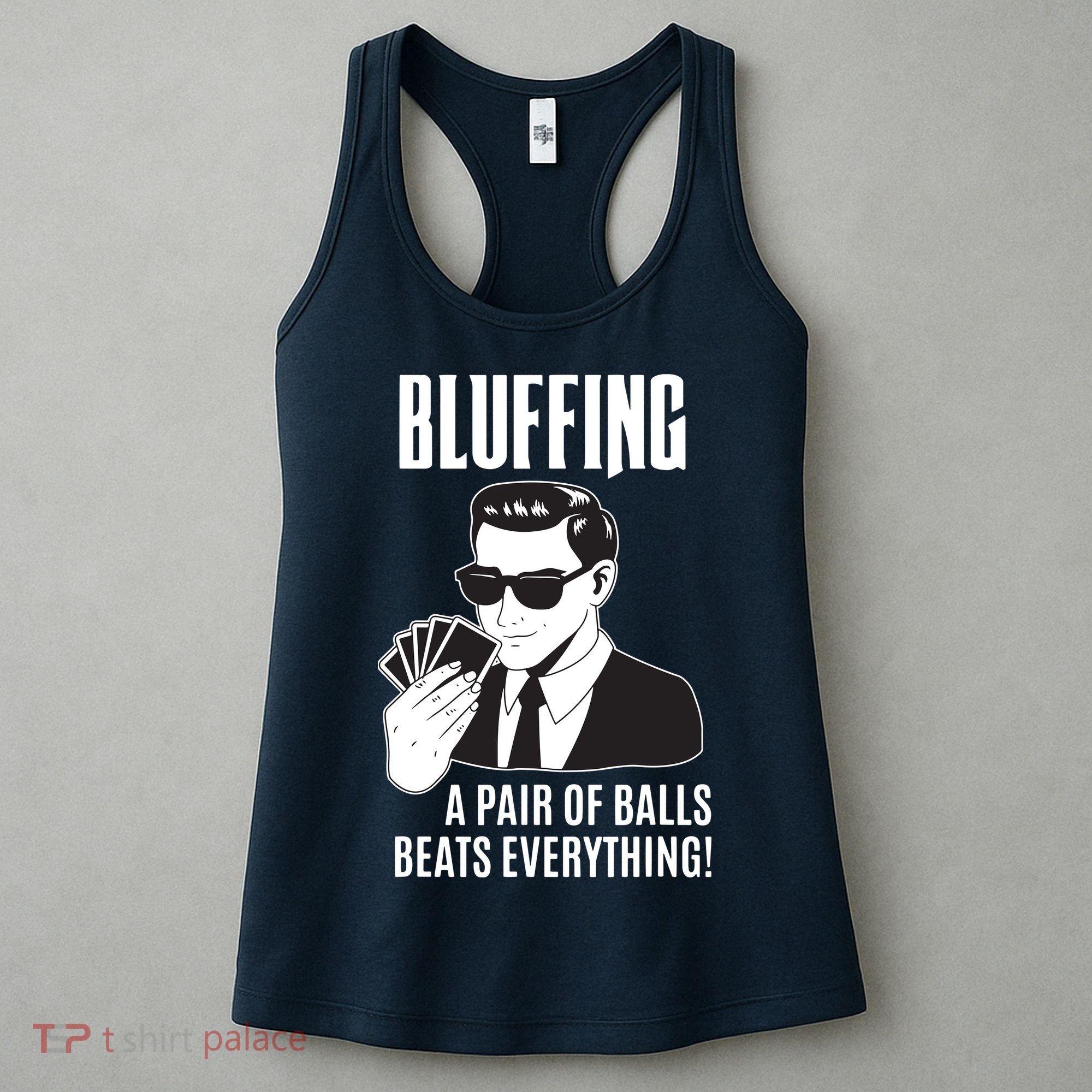 Poker Player Texas Hold'Em Night Bluffing Funny Poker Women's Tank Top
