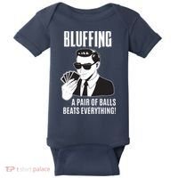 Poker Player Texas Hold'Em Night Bluffing Funny Poker Baby Bodysuit thumb 0