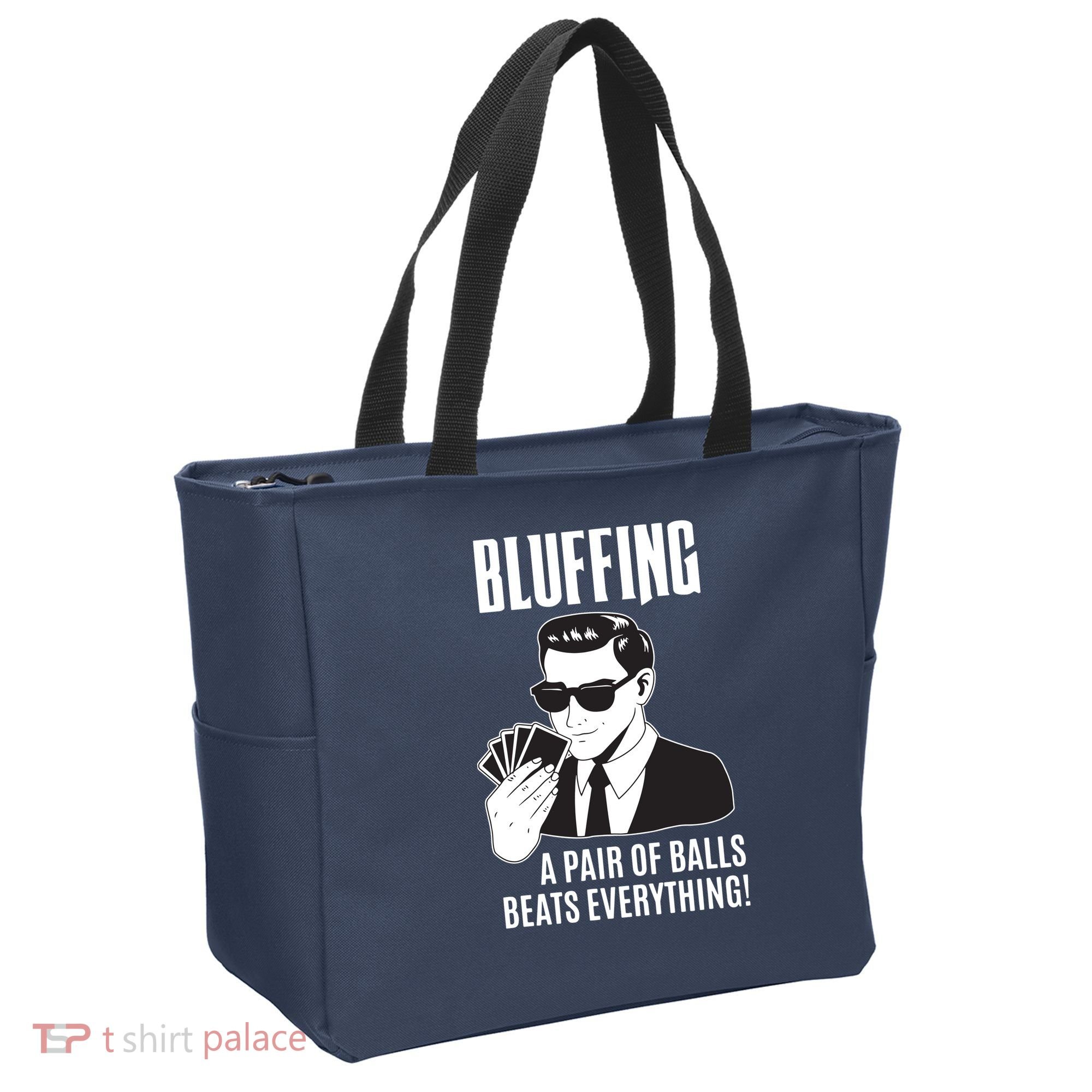 Poker Player Texas Hold'Em Night Bluffing Funny Poker Tote Bag