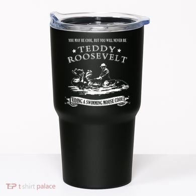 Progressive Party Teddy Riding Moose Cool Teddy Roosevelt Tumbler