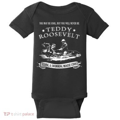 Progressive Party Teddy Riding Moose Cool Teddy Roosevelt Baby Bodysuit