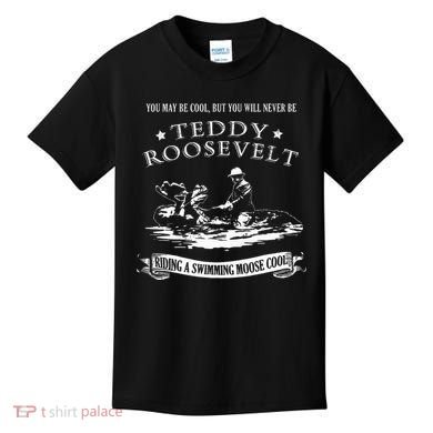 Progressive Party Teddy Riding Moose Cool Teddy Roosevelt Kids T-Shirt