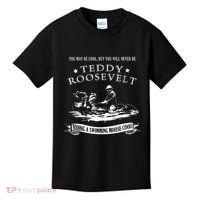 Progressive Party Teddy Riding Moose Cool Teddy Roosevelt Kids T-Shirt thumb 0