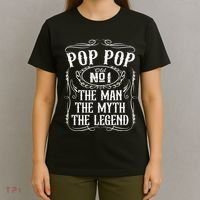Pop Pop The Man The Myth The Legend Funny Fathers Day Gift T-Shirt thumb 4