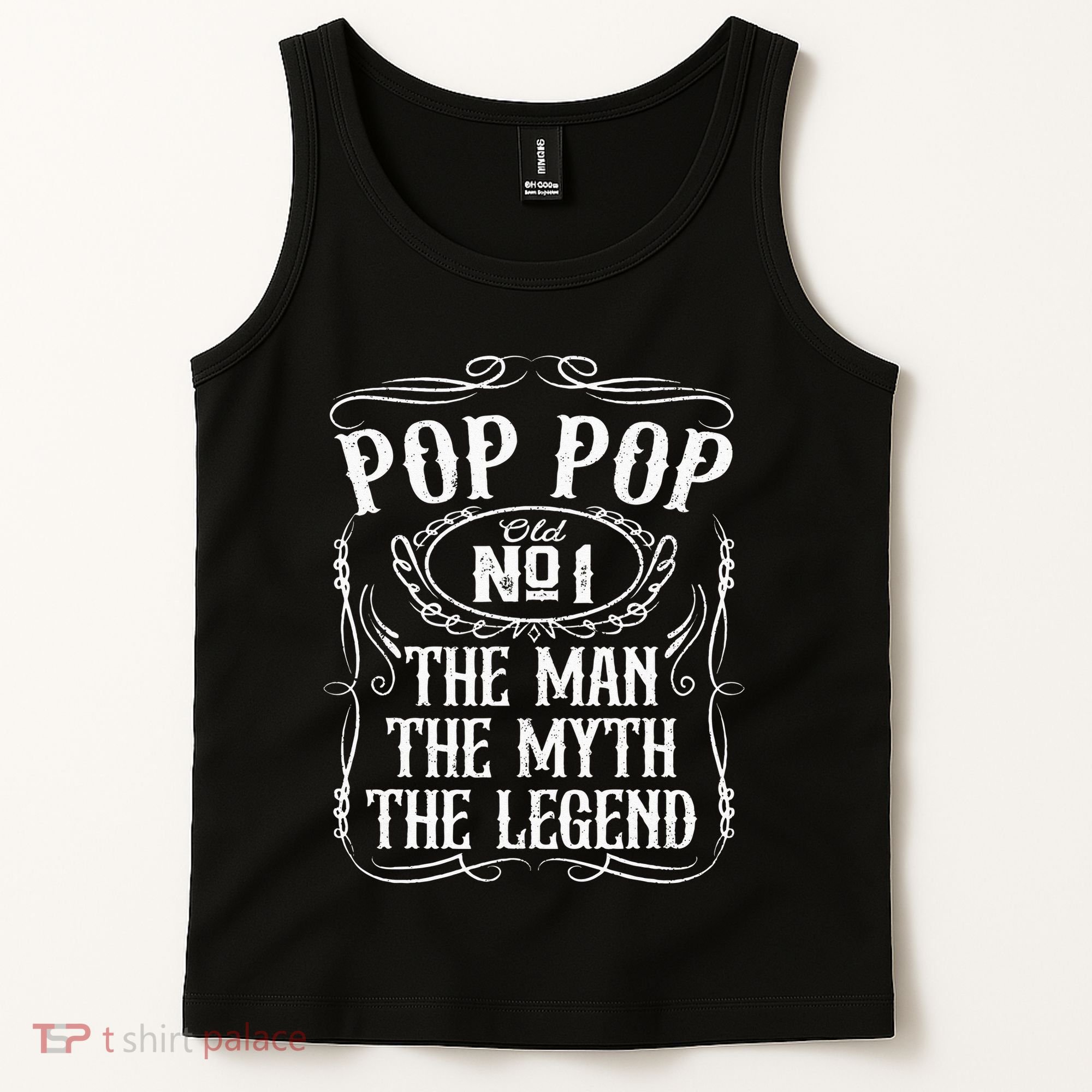 Pop Pop The Man The Myth The Legend Funny Fathers Day Gift Tank Top