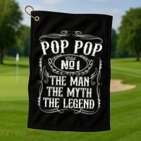 Pop Pop The Man The Myth The Legend Funny Fathers Day Gift Golf Towel thumb 1