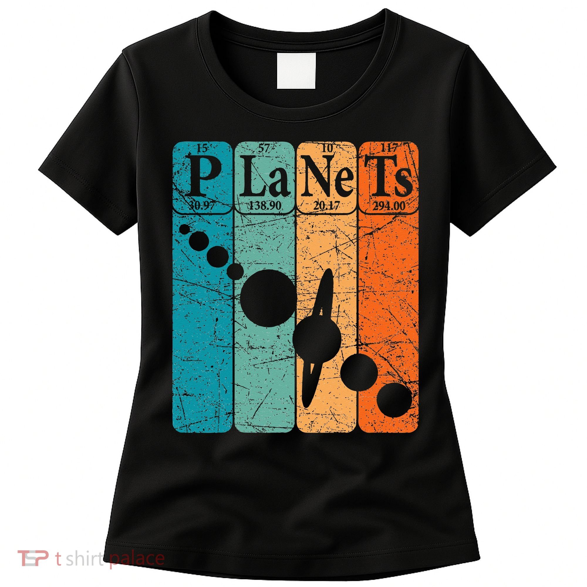 Planets Periodic Table Elements Solar System Planets Women's T-Shirt