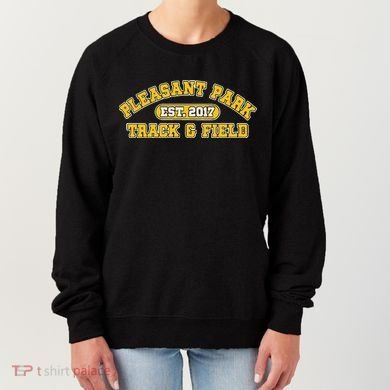 Pleasant Park Track And Field Est 2017 Women's Sweatshirt