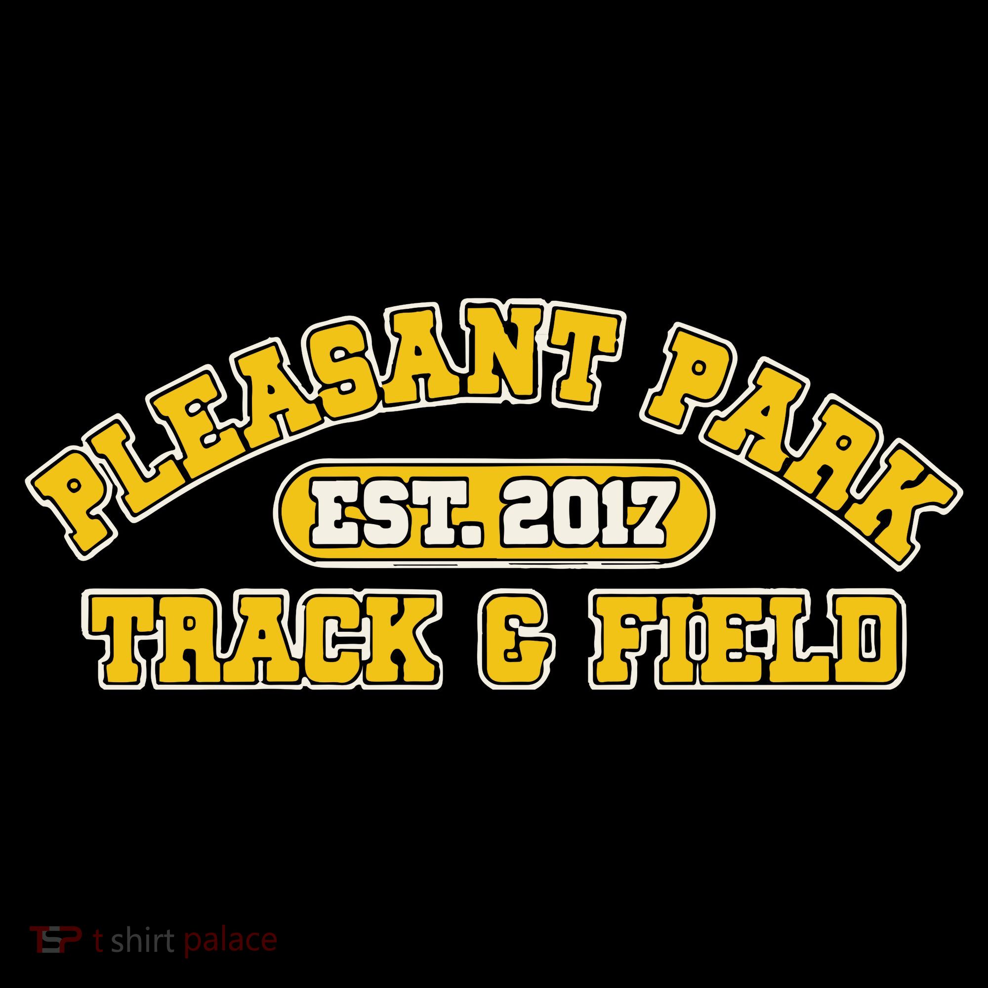 Pleasant Park Track And Field Est 2017 Sweatshirt