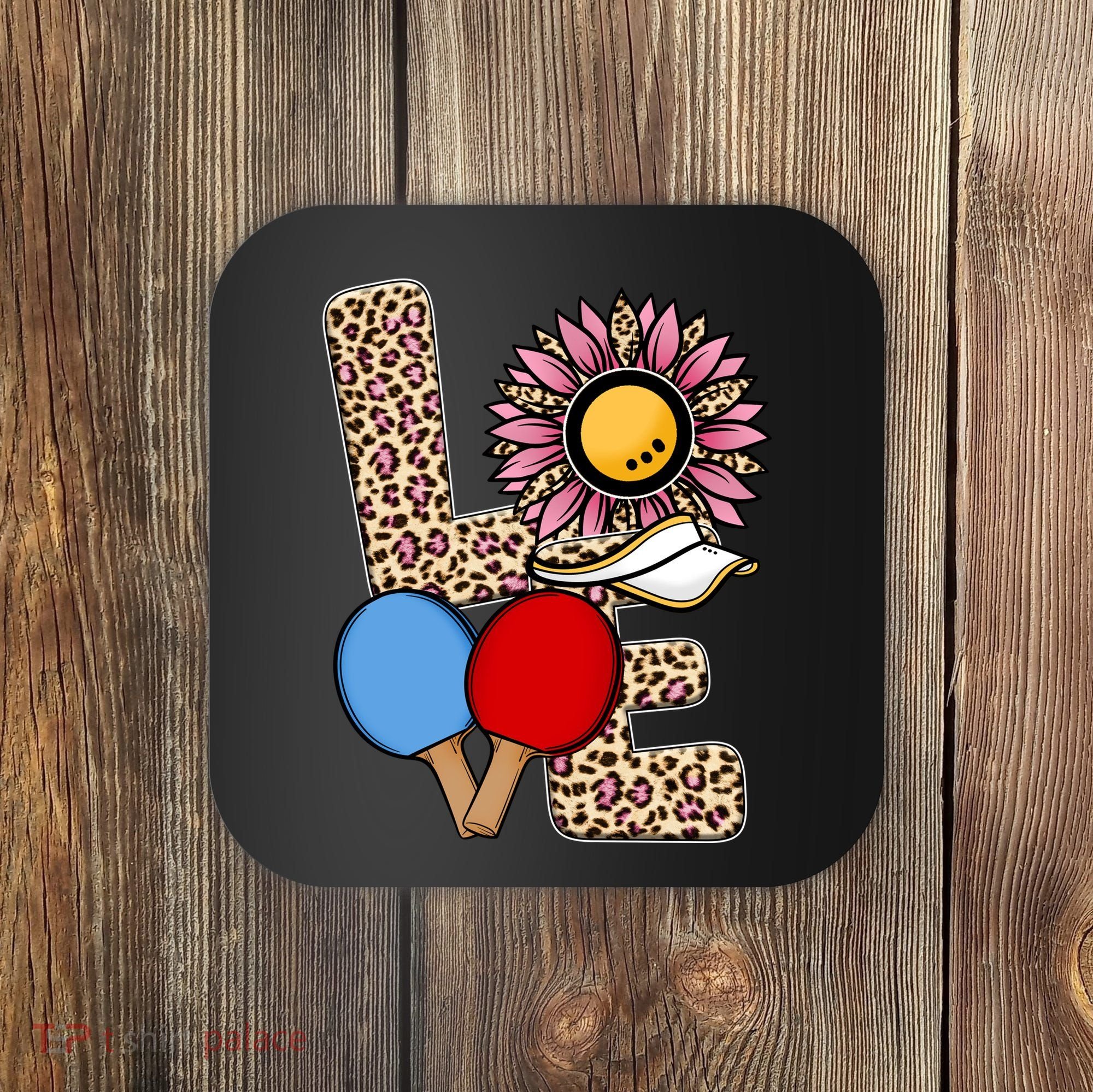 Ping Pong T Shirts Love Table Tennis Leopard Sunflower Graphic Plus Size Coaster