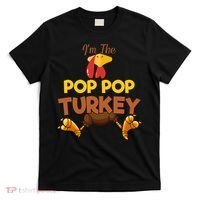 Pop Pop Turkey Matching Family Group Thanksgiving Gifts  T-Shirt thumb 0