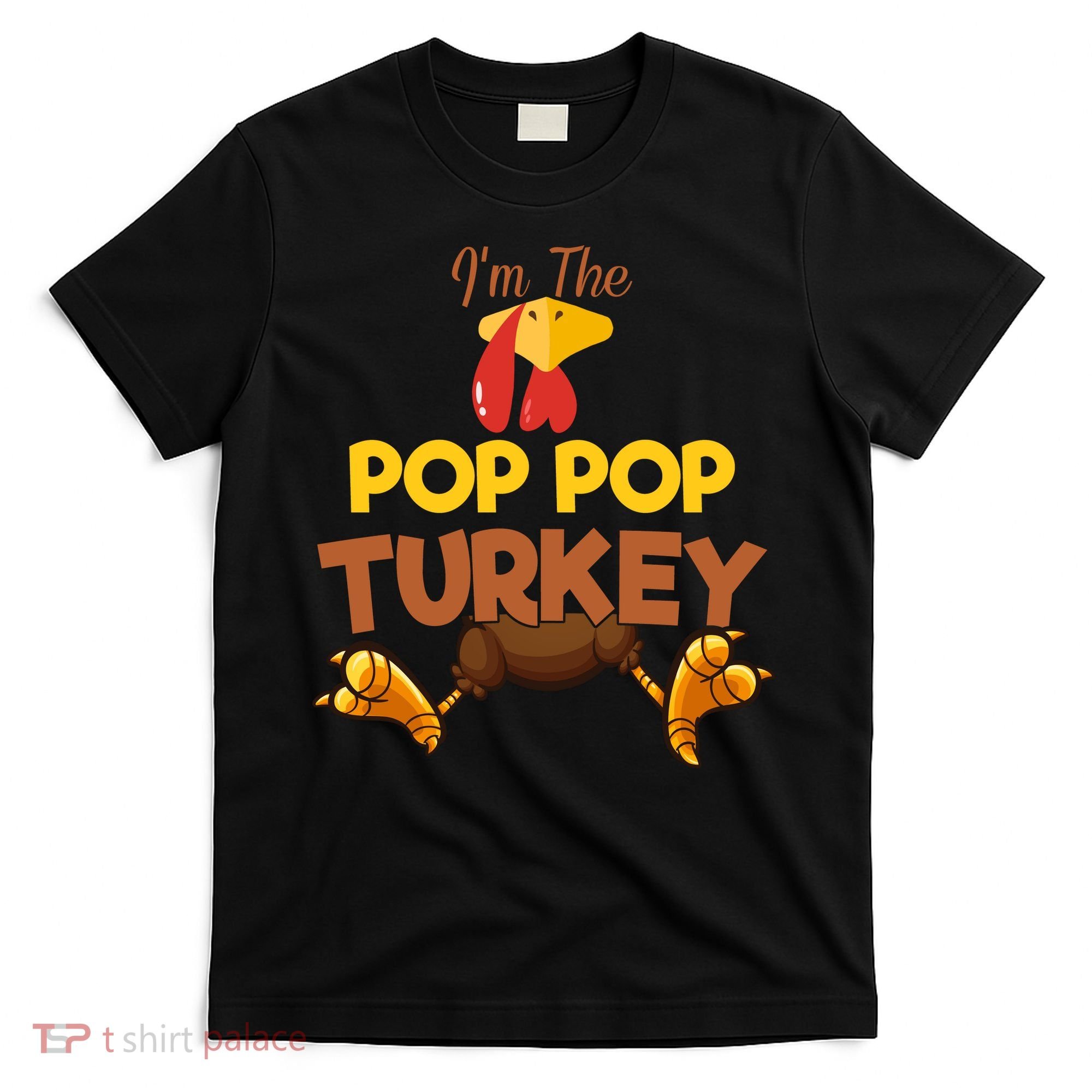 Pop Pop Turkey Matching Family Group Thanksgiving Gifts  T-Shirt