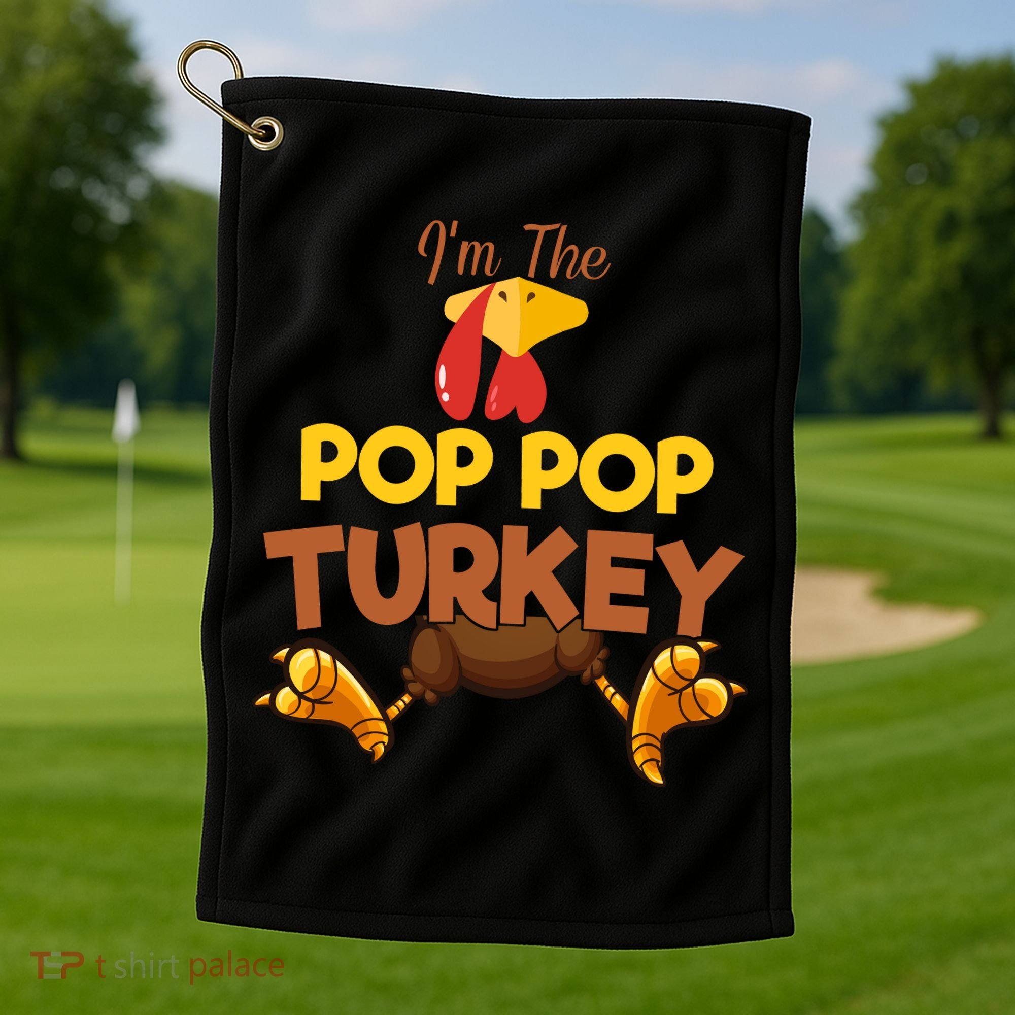 Pop Pop Turkey Matching Family Group Thanksgiving Gifts  Golf Towel