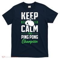 Ping Pong Table Tennis Keep Calm I'M A Ping Pong Champion Premium T-Shirt thumb 0
