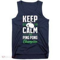 Ping Pong Table Tennis Keep Calm I'M A Ping Pong Champion Premium Tank Top thumb 0