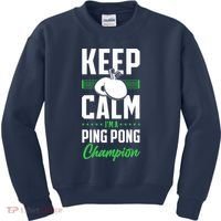 Ping Pong Table Tennis Keep Calm I'M A Ping Pong Champion Premium Kids Sweatshirt thumb 0