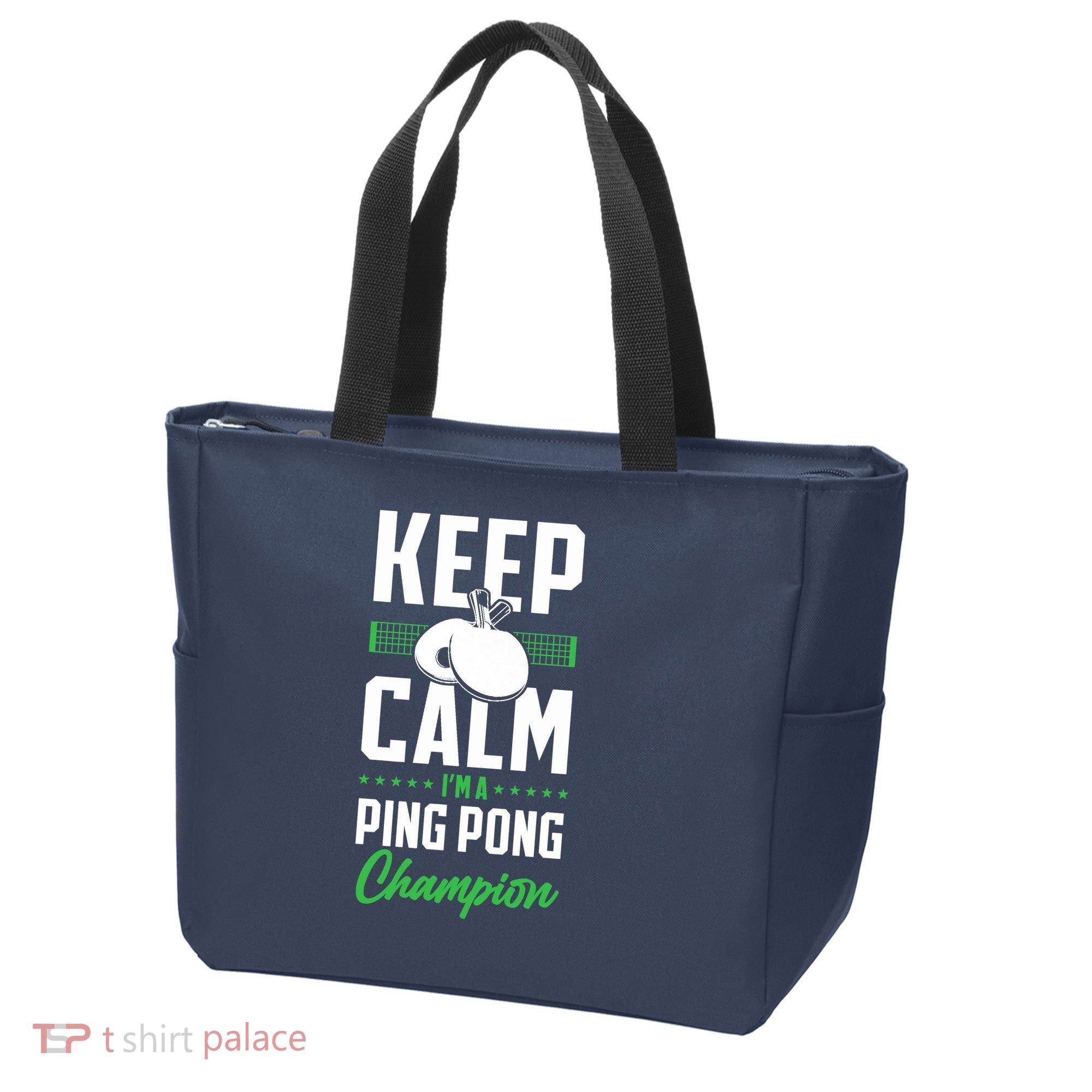 Ping Pong Table Tennis Keep Calm I'M A Ping Pong Champion Premium Tote Bag