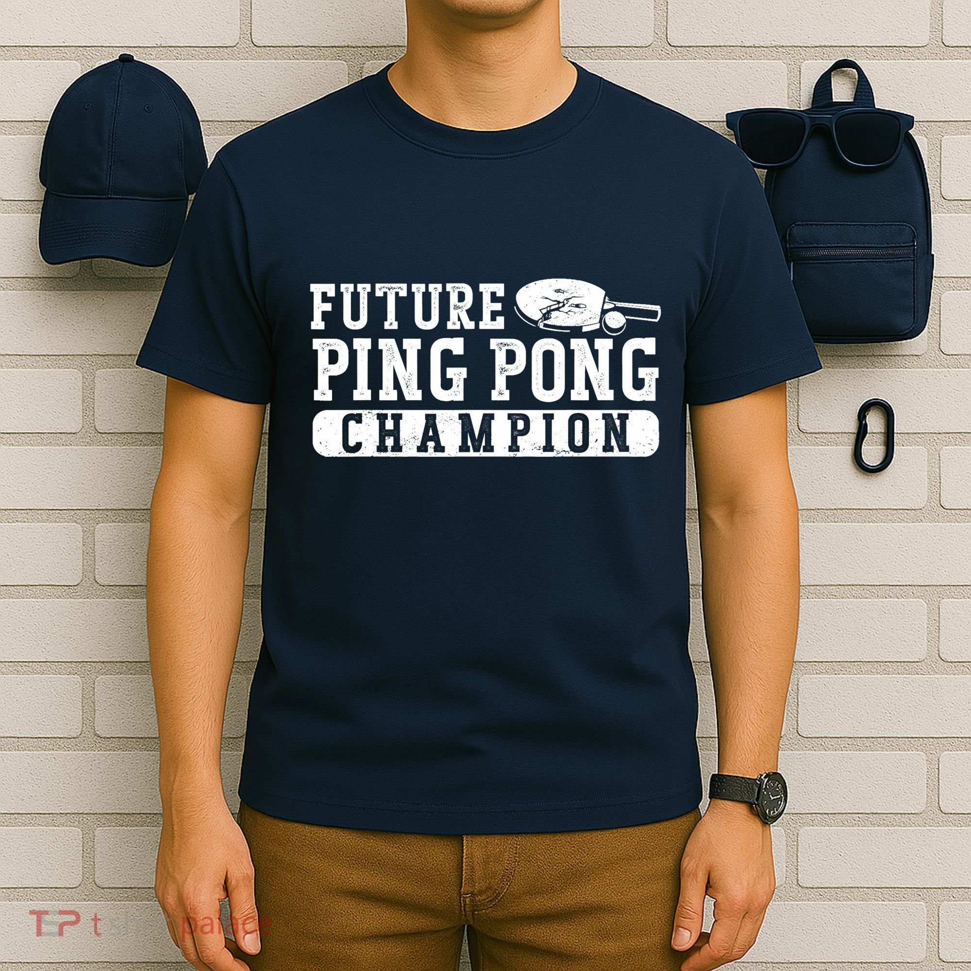 Ping Pong Table Tennis Future Ping Pong Champion T-Shirt