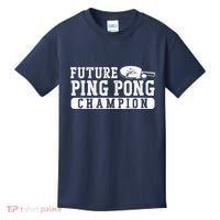 Ping Pong Table Tennis Future Ping Pong Champion Kids T-Shirt thumb 0