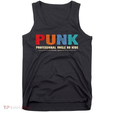 PUNK Professional Uncle No Kid Funny Uncle Tank Top