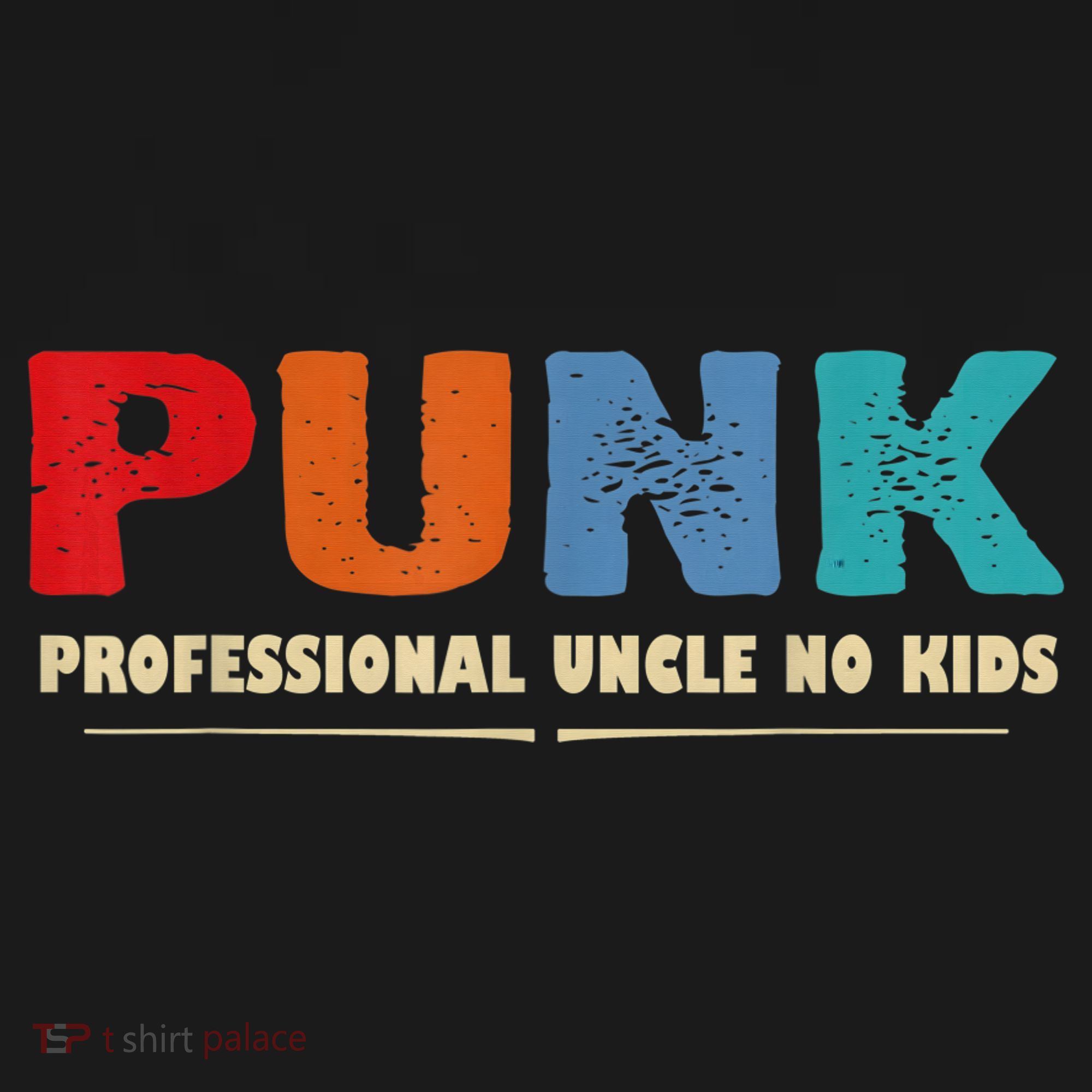 PUNK Professional Uncle No Kid Funny Uncle Toddler T-Shirt
