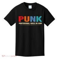 PUNK Professional Uncle No Kid Funny Uncle Kids T-Shirt thumb 0