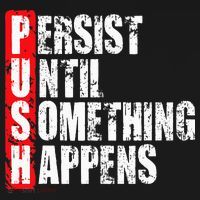 Push Persist Until Something Happens Motivational Pajama Set thumb 2