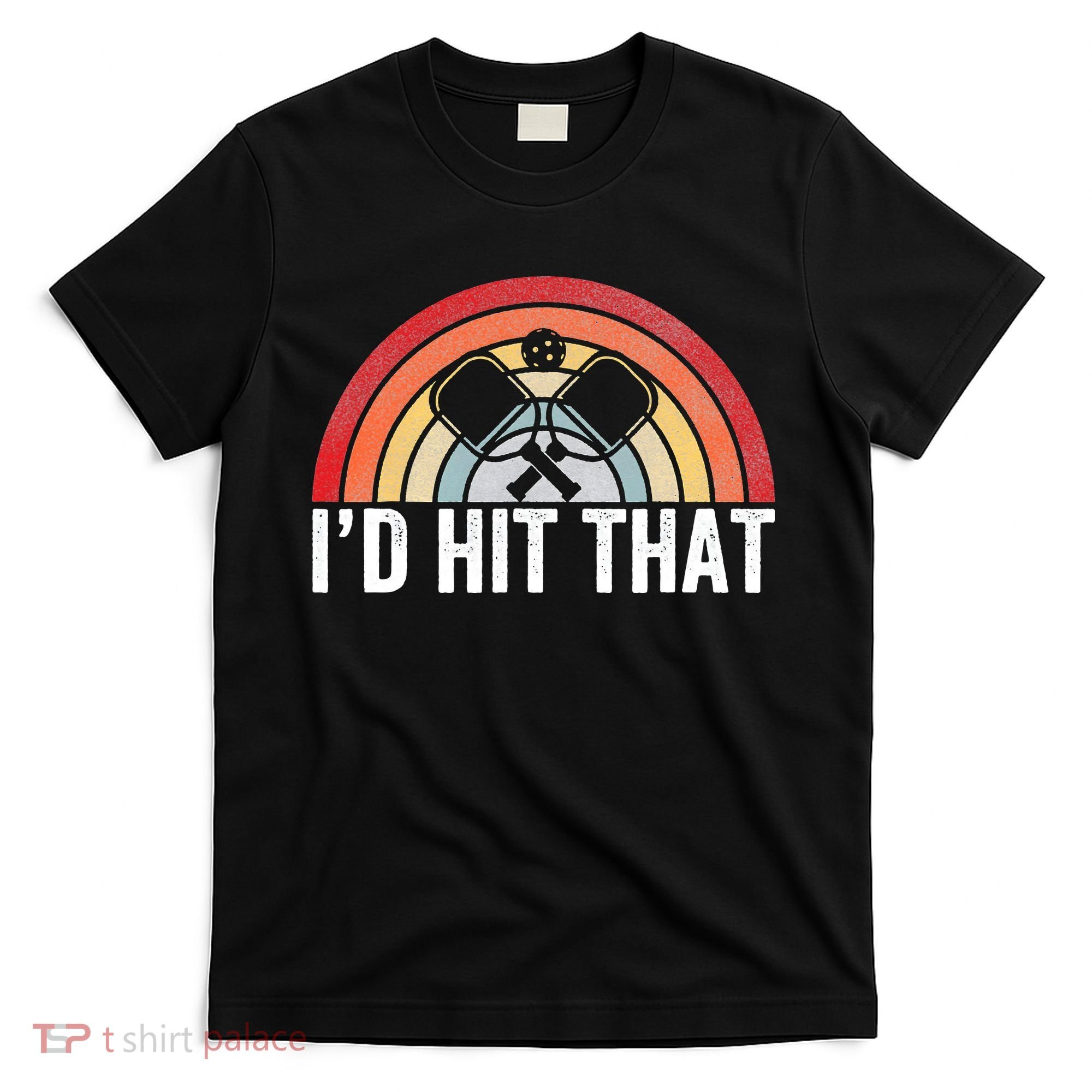 Pickleball Player Vintage I'd Hit That Retro Gift T-Shirt