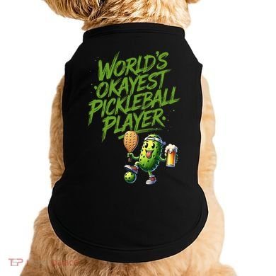 Pickle Player World's Okayest Pickleball  Doggie Tank