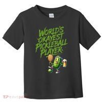 Pickle Player World's Okayest Pickleball  Toddler T-Shirt thumb 0